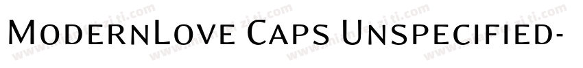 ModernLove Caps Unspecified字体转换